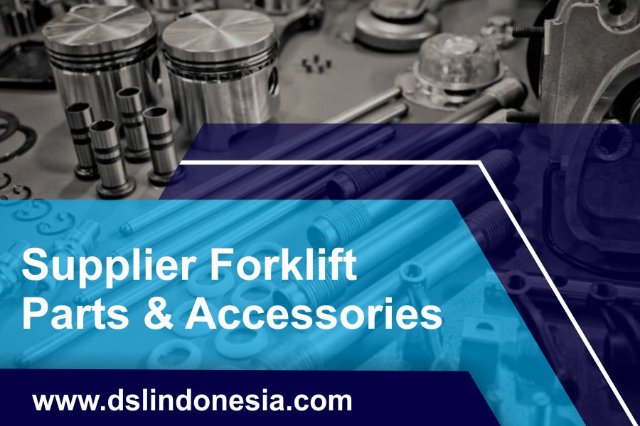 Supplier Forklift Parts & Accessories
